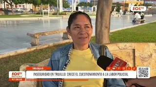 Trujillo: Police under fire as insecurity grips the city