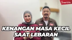 Deswita - Ferry Maryadi Kenang Masa Kecil: Aku Sering Kumpulkan...