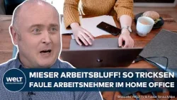 ARBEITSZEITBETRUG GRASSIERT: Jobcoach enthüllt wie faule Arbeitnehmer im Home Office bluffen