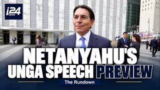 Netanyahu at UNGA: Danny Danon previews Israel’s message