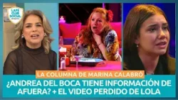 ? ANDREA DEL BOCA, ¿CON INFORMACIÓN DEL AFUERA?: LA COLUMNA DE MARINA CALABRÓ