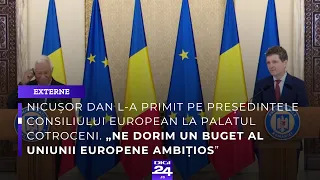 Nicuşor Dan l-a primit pe preşedintele Consiliului European la Palatul Cotroceni