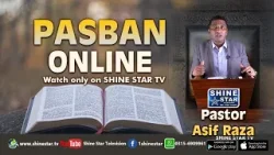 Pasban Online With Pastor Asif Raza