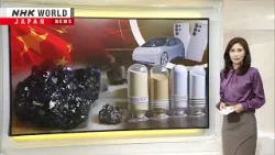 China's dominance of rare earths spurs need for actionーNHK WORLD-JAPAN NEWS
