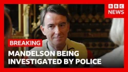 Lord Mandelson being investigated by police over claims he leaked emails to Epstein | BBC News