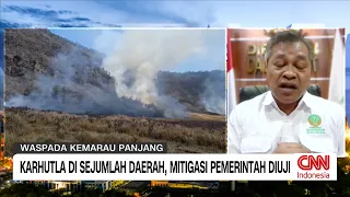 Karhutla Di Sejumlah Daerah, Mitigasi Pemerintah Diuji