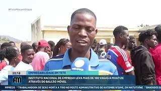 In Tete: National Employment Institute brings over 100 job openings to Moatize via mobile employm...