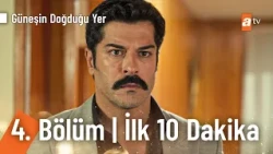 Güneşin Doğduğu Yer 4. Bölüm | İlk 10 Dakika @GüneşinDoğduğuYeratv
