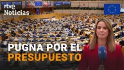 Clash in the European Parliament over EU Budget Negotiations | RTVE News