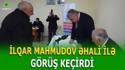 İCRA BAŞÇISI TƏNGƏALTI KƏNDİNDƏ VƏTƏNDAŞLARLA GÖRÜŞDÜ