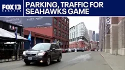 Revive I-5, high parking prices complicate trip to Seahawks playoff game | FOX 13 Seattle