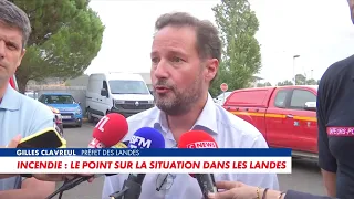 Gilles Clavreul: "The fire is far from being under control"