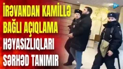 İrəvandan Kamil Zeynallı ilə bağlı sensasiyalı iddia: tanınmış məşqçi niyə axtarışa verilib?