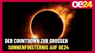 The Countdown to the Great Solar Eclipse on OE24