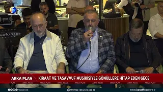 Arka Plan Kıraat ve Tasavvuf Musikisiyle Gönüllere Hitap Eden Gece 23 06 2026