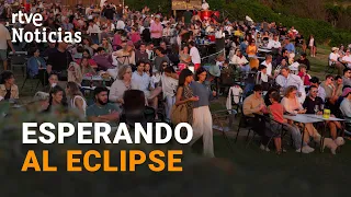 Miles de turistas llegan a España para vivir el eclipse total de Sol | RTVE Noticias