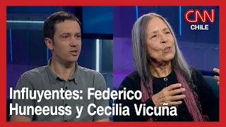 Influyentes: Federico Huneeuss y Cecilia Vicuña