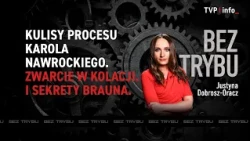Behind the Scenes of Karol Nawrocki's Process. Short Circuit in the Coalition. And Braun's Secret...