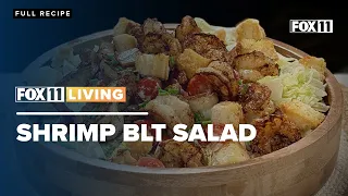Shrimp BLT Salad; Seafood recipe from FOX 11 Living