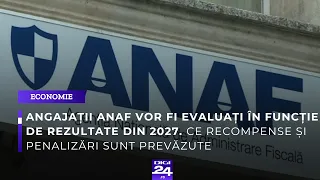 Angajații ANAF vor fi evaluați în funcție de rezultate. Ce recompense și penalizări sunt prevăzute