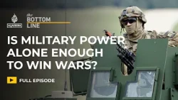 Has ‘decisive military victory’ become a fantasy? | The Bottom Line