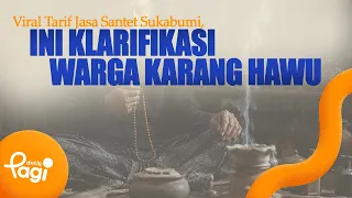 [detikPagi] - Viral: Sukabumi Sorcery Service Fees, Karang Hawu Residents Clarify