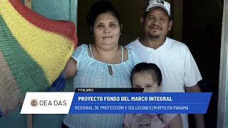 OAS News: MIRPS Fund Project in Panama. July 29, 2026.