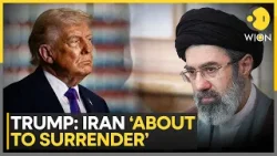 US-Iran War: Trump Claims Iran “About To Surrender” As War Enters Day 14 | WION