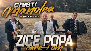 Cristi Manolea - Zice Popa care-i om | Official Video | Nou 2026 | Vlaska