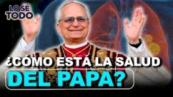 Global concern over the Pope's health and his lung diagnosis | Lo Sé Todo