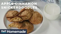 Apple Cinnamon Snickerdoodle | Half Homemade