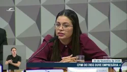 CPMI do INSS: empresária alega desconhecer finanças de empresas com marido