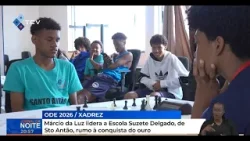 Xadrez: Márcio da Luz lidera a Escola Suzete Delgado, de Sto Antão, rumo à conquista do ouro