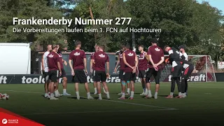 Franconian Derby Number 277: Preparations at 1. FCN are in full swing