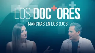 'Los Doctores': Manchas en los ojos