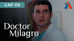 Doctor Milagro - Avance Lunes 22/04/2024