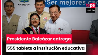 President Balcázar delivers 555 tablets to students at iconic school in Arequipa