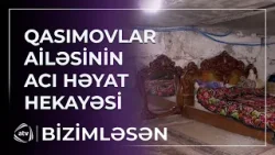 Zaurdan çətin şəraitdə yaşayan Qasımovlar ailəsinə DƏSTƏK / Bizimləsən