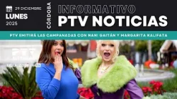 ? PTV NOTICIAS CÓRDOBA HD | PTV emitirá las campanadas | 29 dic