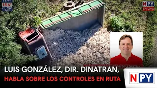 Luis González, Dinatran Director, talks about roadside inspections