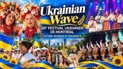 Ukrainian Wave | 26e Festival ukrainien de Montréal : Culture, musique et solidarité