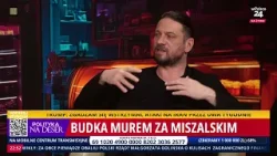 Budka murem za Miszalskim. Polityka Na Deser