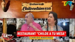 NOS VISITA EL RESTAURANT "CHILOÉ A TU MESA" | LA ONCE EN EL 14