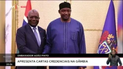 Embaixador Adão Pinto - Apresenta cartas credenciasna Gâmbia