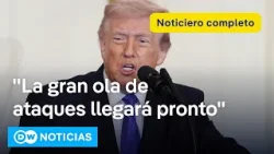 ? DW Noticias del 2 de marzo: Trump dice que "la gran ola" de ataques aún no ha ocurrido ? DW Noticias del 2 de marzo: Trump dice que "la gran ola" de ataques aún no ha ocurrido