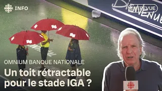 Entrevue avec Eugène Lapierre : comment améliorer le stade IGA ?