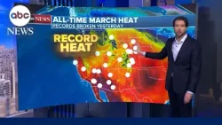 Dangerous, unprecedented heat wave hits the West