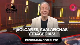 Avalanchas, volcanes en erupción y accidentes extremos | #AlertaPlaneta Completo - 11/09 - El Nueve
