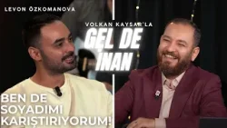 Ben de Soyadımı Karıştırıyorum! - Levon Özkomanova | Gel de İnan