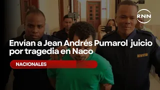 Corte decidirá hoy si Jean Andrés Pumarol irá a juicio por tragedia en Naco